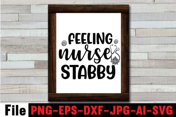 Feeling Nurse Stabby: Graphics and Crafts for Creative Brands