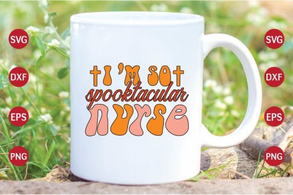Im so Spooktacular Nurse Groovy Retro SV Graphics