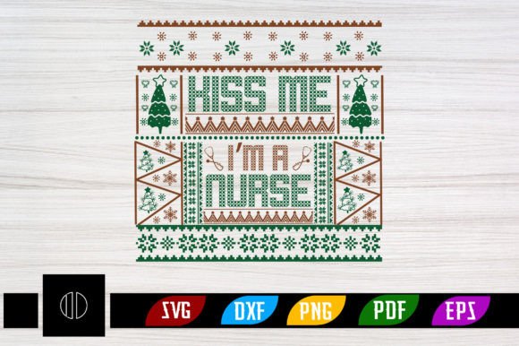 KISS ME I’M a NURSE Sublimation PNG: Graphics for Crafts