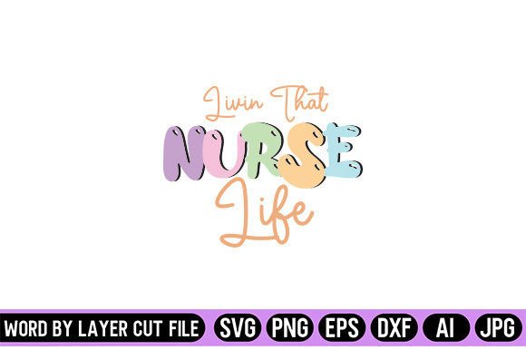 Livin That Nurse Life Retro Design: Graphics & Crafts for Real Publishing