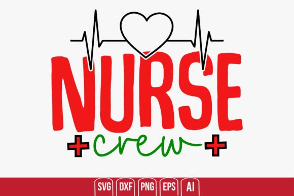 Nurse Crew Graphics and Crafts