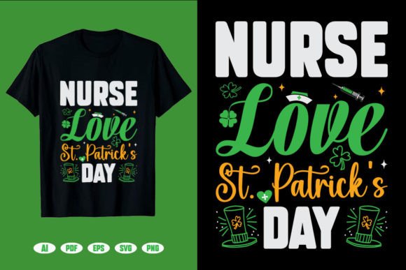 Nurse Love St. Patrick's Day T-Shirt: Graphics & Crafts