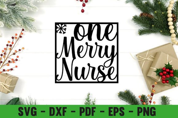 ONE MERRY NURSE METAL WALL ART LASER FILE