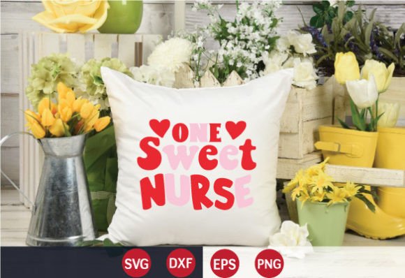 One Sweet Nurse Retro: Graphics and Crafts with Heart
