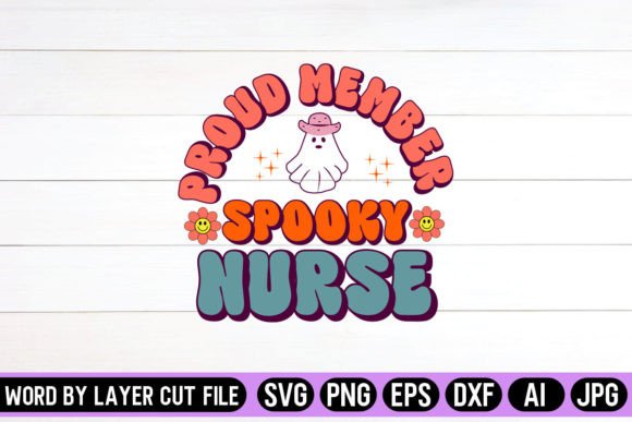 Proud Member Spooky Nurse Retro Design: Graphics & Crafts