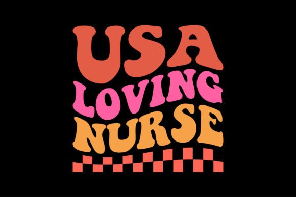 Usa Loving Nurse Groovy Wavy Design